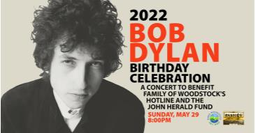 Bob Dylan Birthday Celebration 2022: 